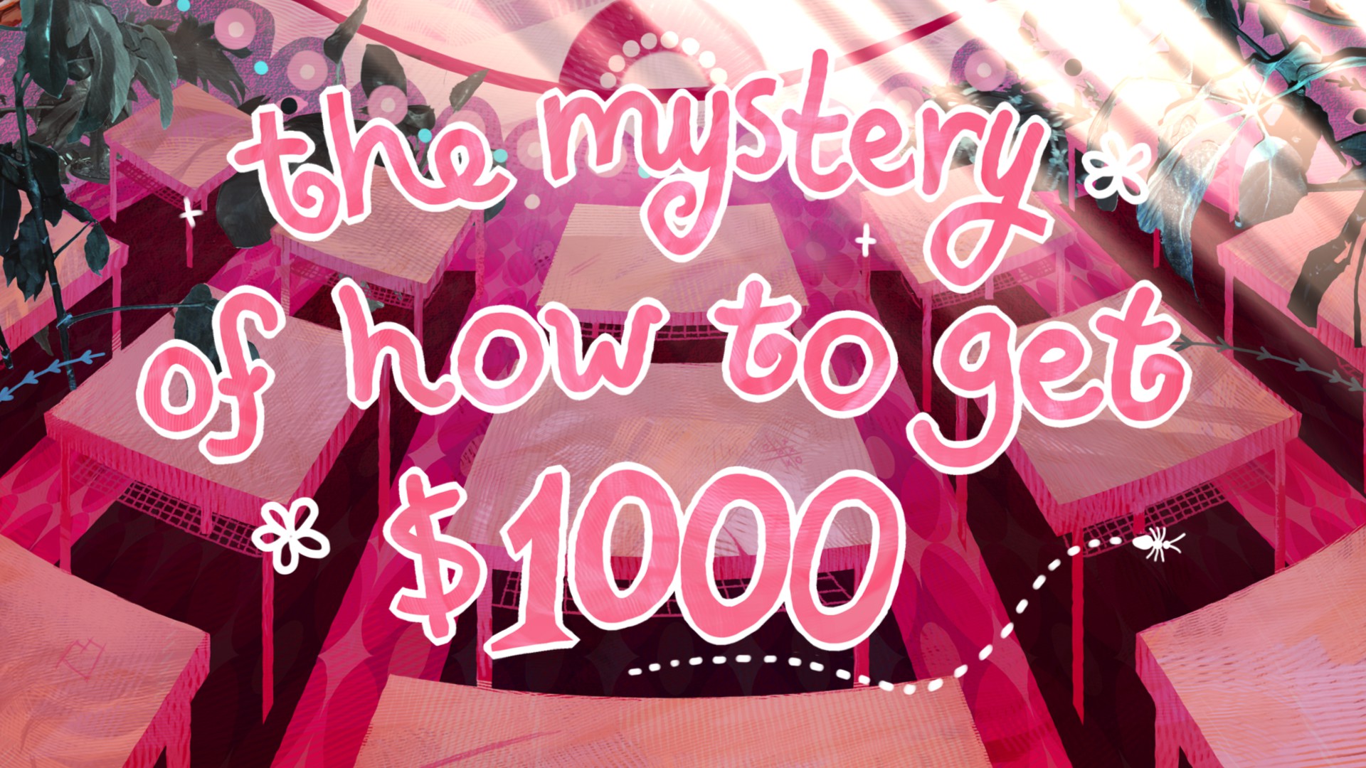 Screenshot from Money for Girls. The Mystery of How to Get $1000.